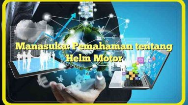 Manasuka: Pemahaman tentang Helm Motor