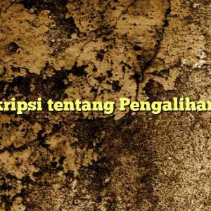 Deskripsi tentang Pengalihan Isu