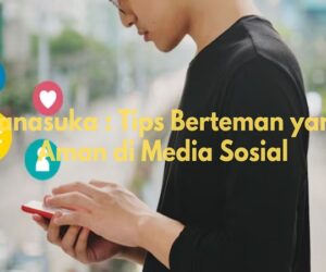 tips berteman di media sosial
