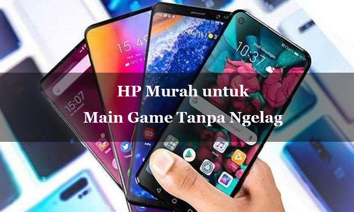 hp murah untuk main game